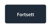 fortsett knapp